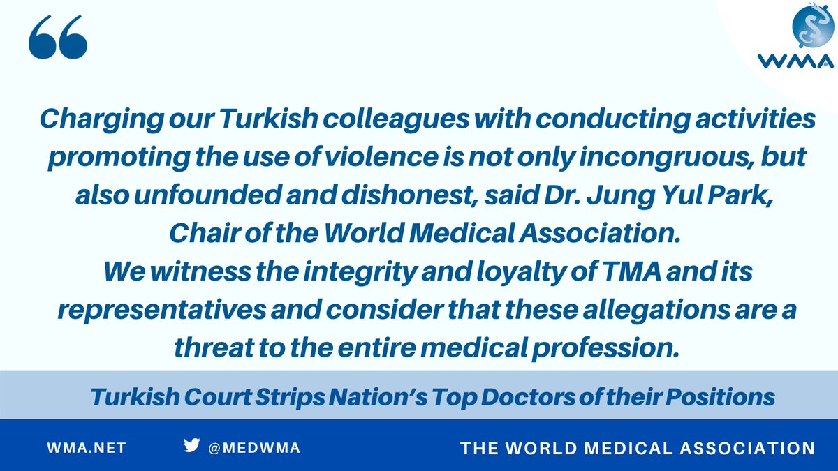 Turkish Court Strips Nation’s Top Doctors of their Positions Read the joint press release with @P4HR, @CPME_EUROPA and @IRCT wma.net/news-post/turk… @ttborgtr