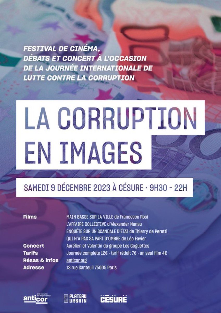 Anticor75's tweet image. Le #9décembre, c’est la Journée Internationale de Lutte contre la #Corruption: 
@anticor_org présente son festival de cinéma: La Corruption En Images, au Césure, 13 rue Santeuil 75005 Paris. Des films, des débats, un concert des Goguettes.
Réservation: helloasso.com/associations/a…