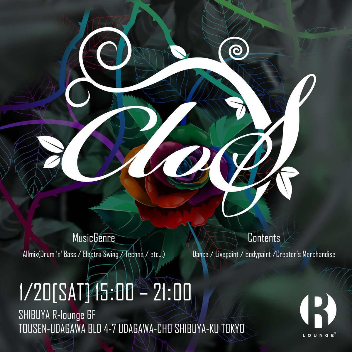 ClosedSoundGarden first event !
《Portrait》black-Devil ReleaseParty ”CloS” !!

SHIBUYA R-lounge 6F
2024/1/20(SAT) 15:00~

Organizer Tera'KeN
Coming Soon...

#CloS #CloS0120