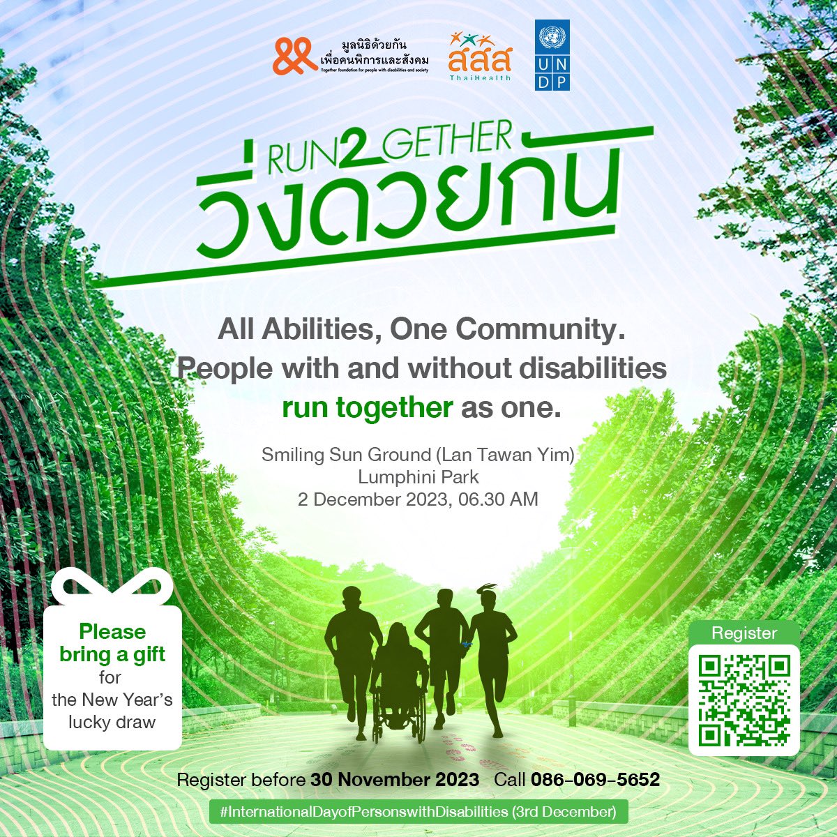 renaudmeyer's tweet photo. To celebrate diversity & show support to inclusion, join us tomorrow Saturday 2 Dec to #Run2gether, an event organized by @UNDPThailand @thaihealth & #togetherfoundation. Come mark #IDPD International Day of Persons with Disabilities at #Lumpini Park at 6h30am
@DepMsdhs https://t.co/ksQrzhxH7C