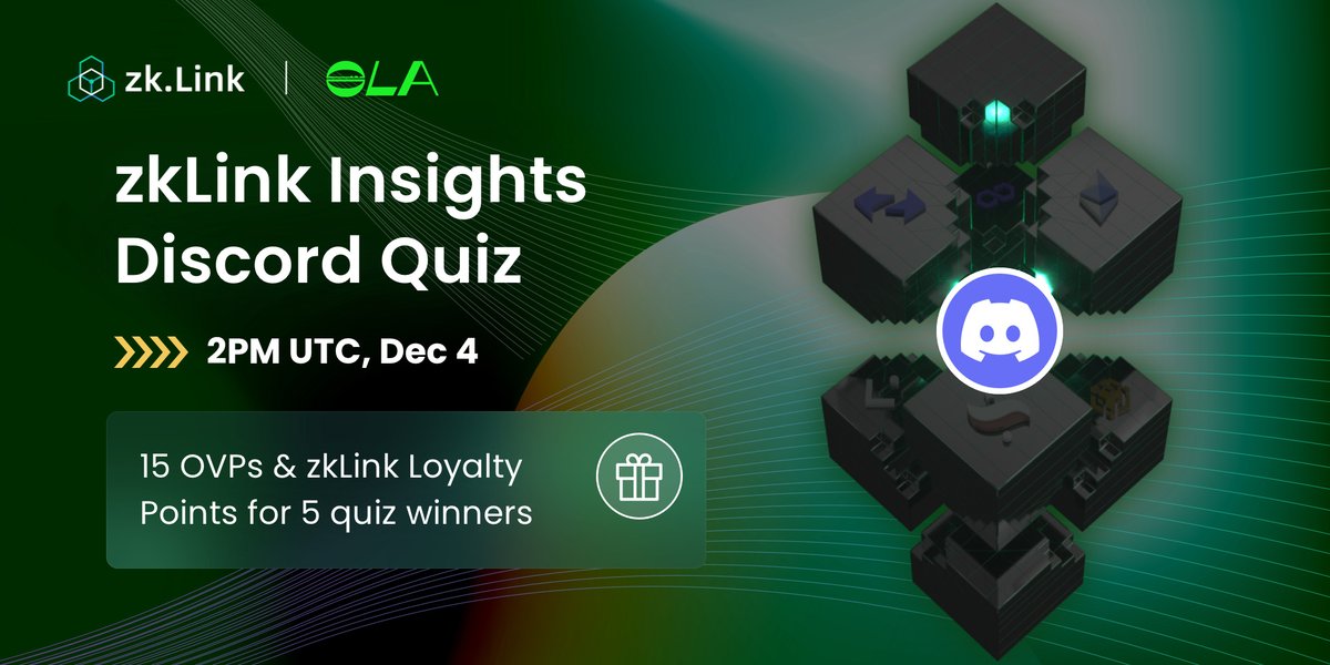 zkLink_Official's tweet photo. Test your expertise with the #zkLinkInsights Discord Quiz x @ola_zkzkvm!
🗓️ 2PM UTC, Dec 4
🎁 15 OVPs and zkLink Loyalty Points for 5 winners who complete #Zealy tasks.
🔗 Zealy tasks: https://t.co/mPzeAsP6l9
📍 Join Discord now: https://t.co/Qe6sVgAELa https://t.co/w76QcKHru5