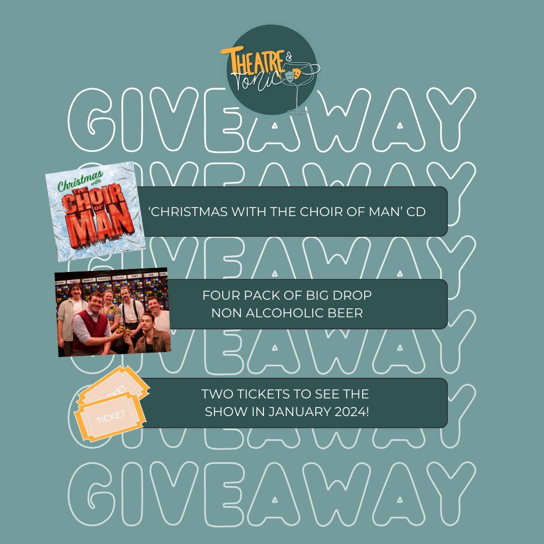 GIVEAWAY 🎁

We're working with The <a href="/choirofman/">The Choir Of Man</a> on an amazing giveaway with 3 prizes for one lucky winner! 

Enter by: 
1. Follow <a href="/theatreandtonic/">Emmie | Theatre&Tonic 🎭🍹</a> &amp; <a href="/choirofman/">The Choir Of Man</a> 
2. Tag your friends
4. RT this post 

The competition ends on 17 Dec, 5pm - good luck! 🤞 
#theatre #giveaway