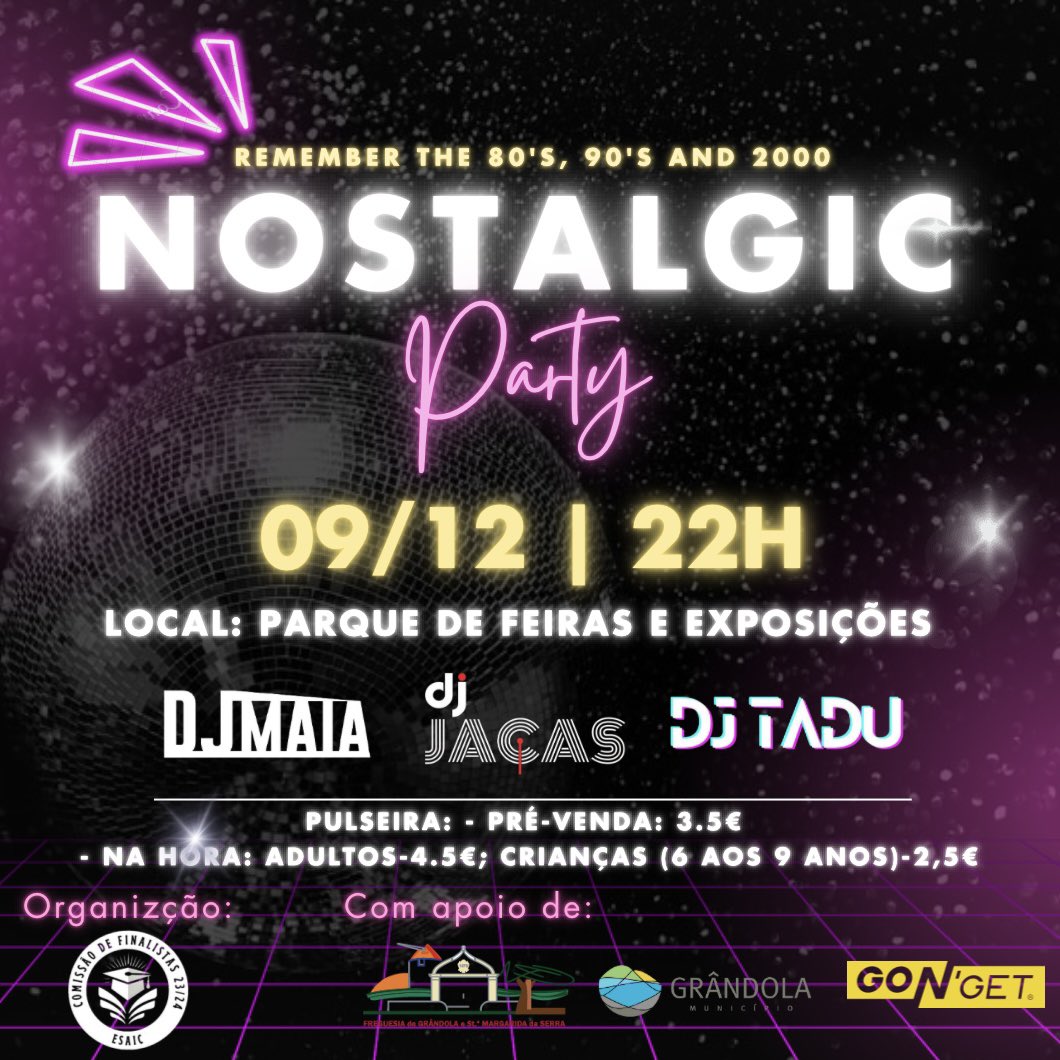 NOSTALGIC PARTY🪩
Sábado, dia 9 de dezembro no Parque de Feiras e Exposições!
A festa irá iniciar às 22h e encerrar às 04h.
Pulseiras disponíveis para pré-venda a partir de quarta-feira (dia 6) até sexta-feira (dia 8)!
Vem relembrar os velhos tempos!!✨
NÃO VAIS QUERER PERDER🤩