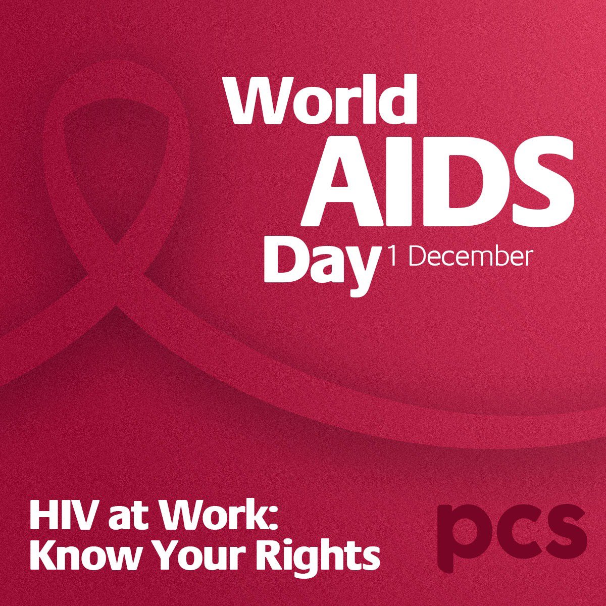 Today, 1 December is World AIDS Day and highlights HIV and AIDS globally, showing solidarity with people living with HIV and remembering lives lost. For more information see here: pcs.org.uk/news-events/ne…