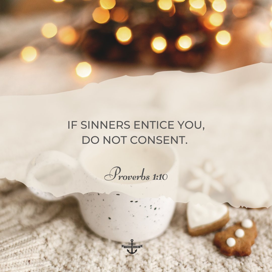 If sinners entice you, do not consent. -Proverbs 1:10  

What advice would you give to someone struggling to resist the influence of others?  

 #WeDock #wisdom #dailyproverbs #SupportAndAdvice #ResistTemptation