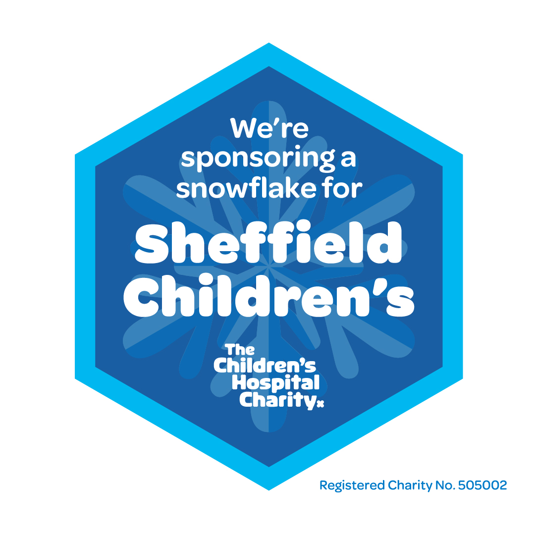 Delighted to support The Children’s Hospital Charity’s Snowflake Appeal again this year!! This special charity raises funds to transform facilities at Sheffield Children’s Hospital – building better futures for the children who need their care. #SponsorASnowflake