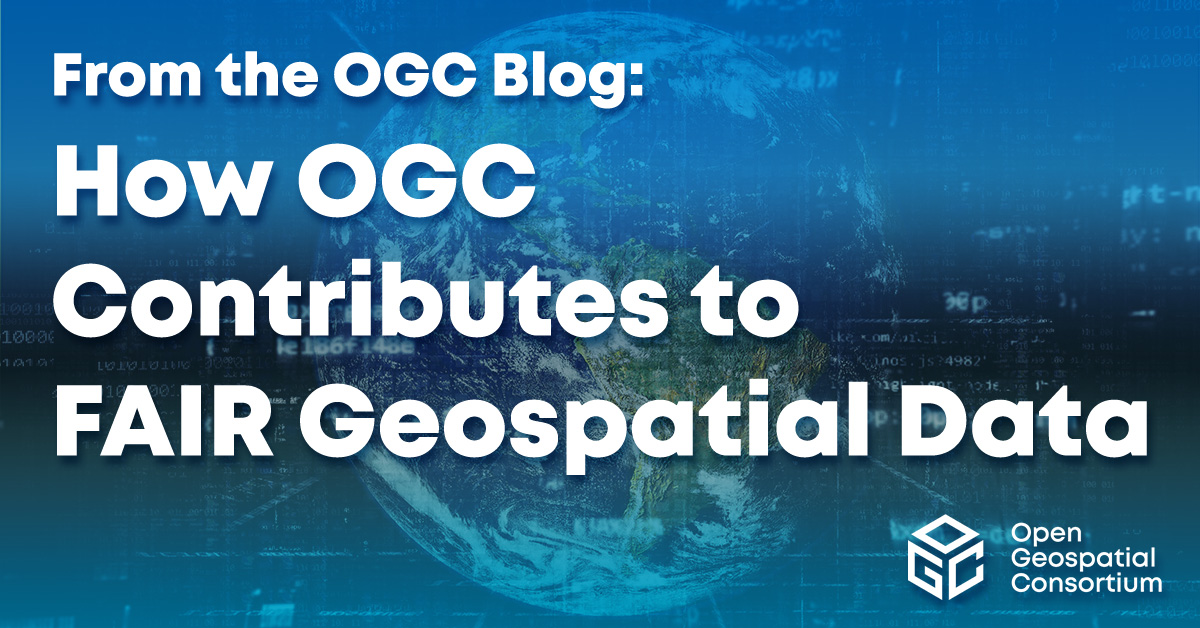 opengeospatial's tweet photo. OGC Member @joanma747 has written a blog post that outlines some of our most popular and useful Standards, and how they contribute to the FAIR Principles of Findable, Accessible, Interoperable, and Reusable data. https://t.co/31DSrI6Gdd https://t.co/J1LPaxL5Od