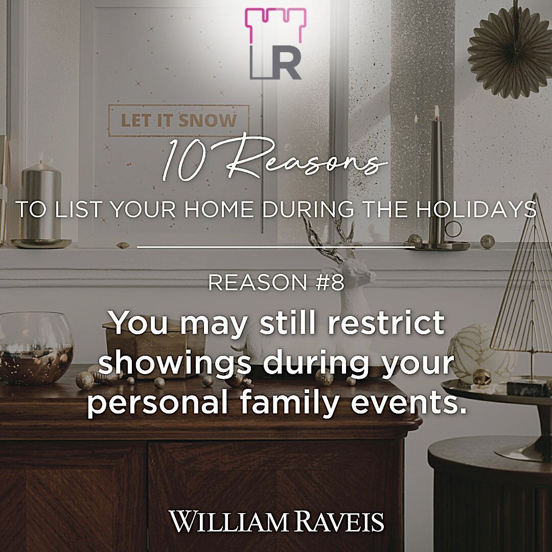 LindaSRaymond's tweet image. #8 out of 🔟 reasons to list your home during the holidays: You can still restrict showings during your holiday events.

#WinterMoves #HomeListingTips #RealEstateSuccess #WinterJoyfulMoves #WilliamRaveisRealEstate #YourCastleMyMission #LindaRaymondRealtor #WilliamRaveisSouthport