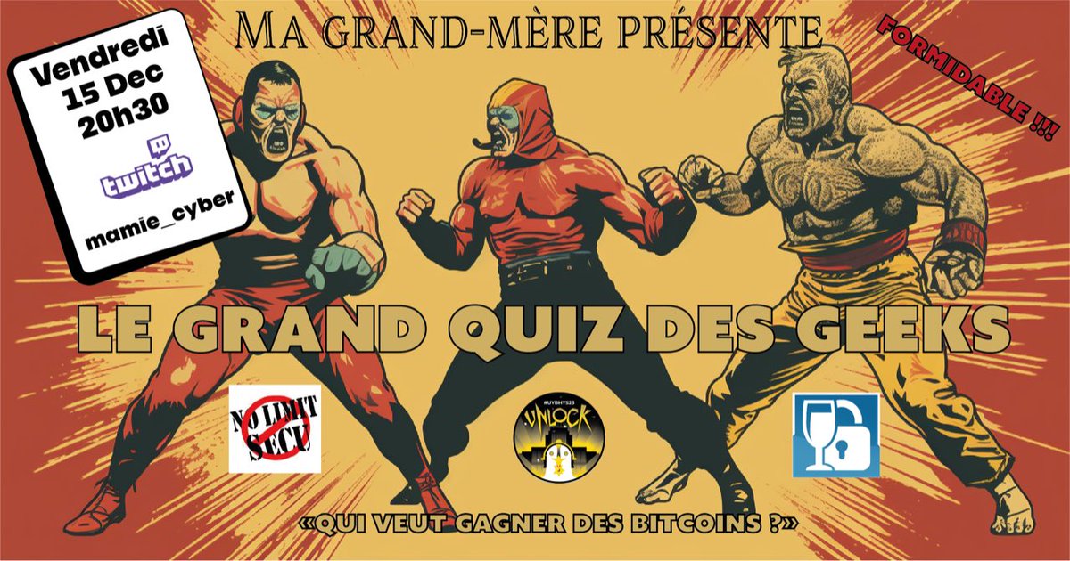 NRemarck's tweet photo. Rendez-vous sur Twitch (mamie_
cyber) le vendredi 15 décembre à 20h30 pour « le grand quiz des geeks » avec @nolimitsecu @UYBHYS et @comptoirsecu https://t.co/kkdOhtCCjU