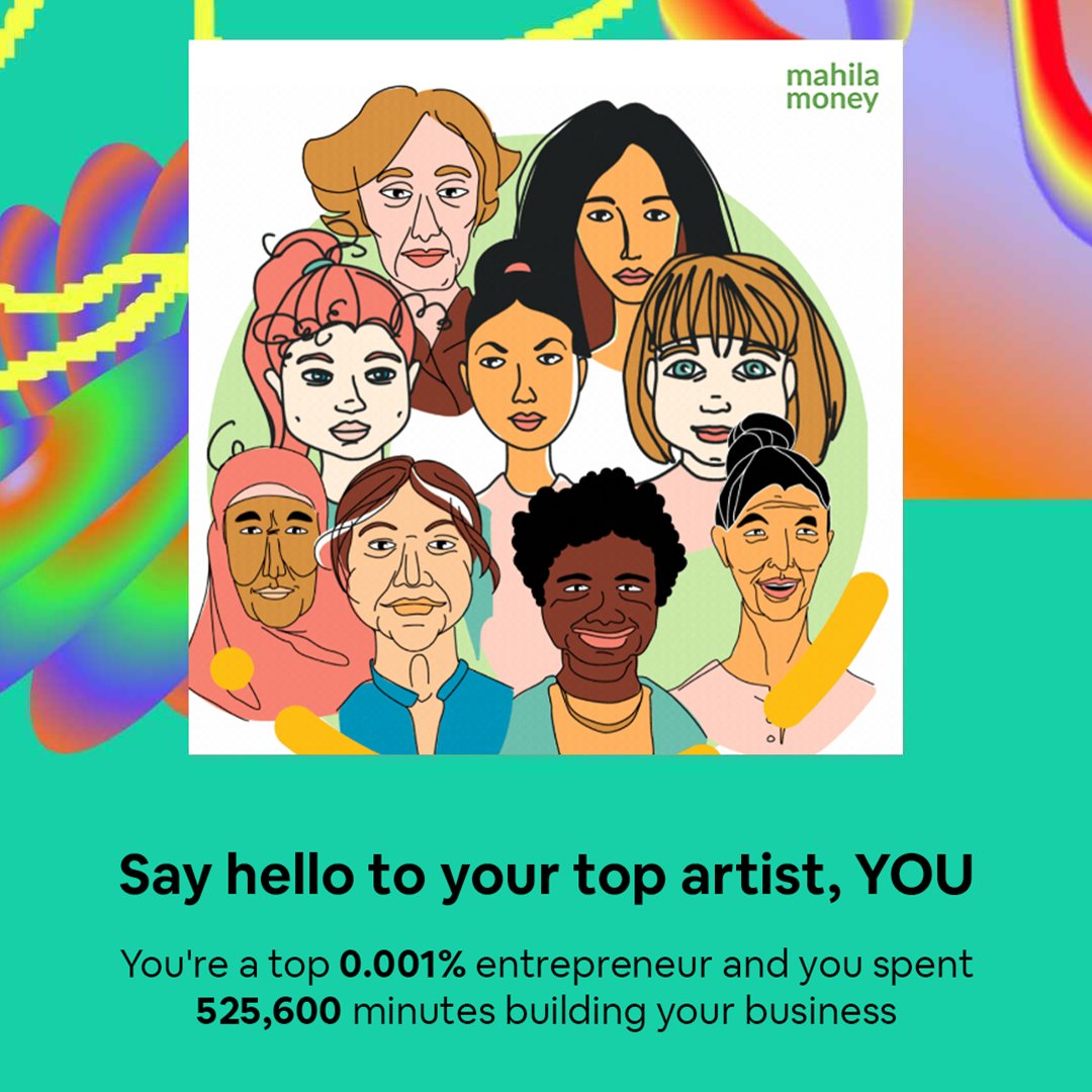 MahilaMoney's tweet photo. Congratulations! You're the artist of your #businessgrowth 💯 

 #SpotifyWrapped #womeninbusiness https://t.co/ZGd1z56BSh