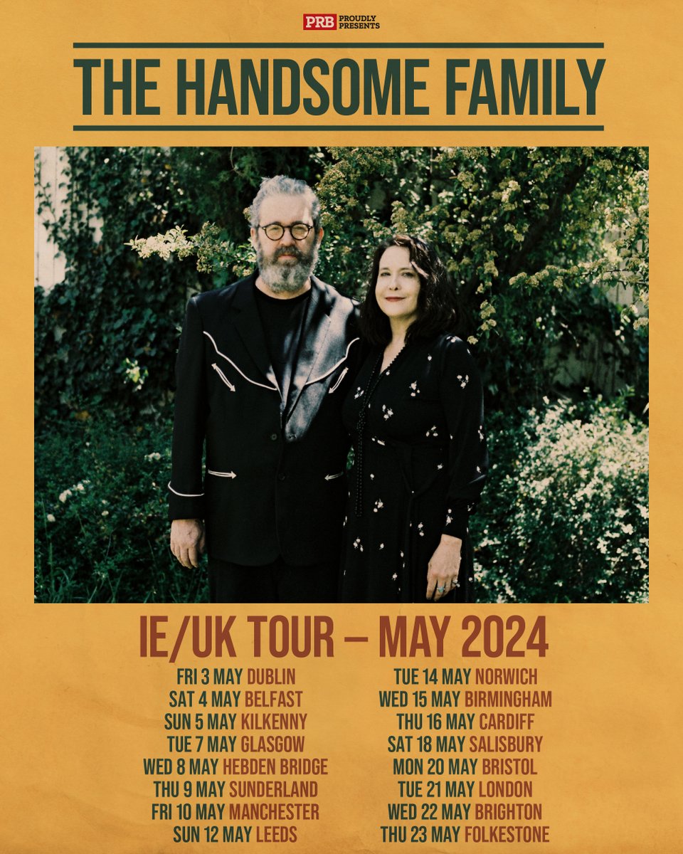 Tickets for The Handsome Family's tour of the UK and Ireland in May 2024 are on sale now! - prbpresents.com/the-handsome-f… @PRBpresents