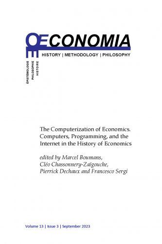 economicthought's tweet photo. A new issue of Œconomia ­­– History / Methodology / Philosophy is available now. This is a special issue on The Computerization of Economics. It also features a symposium on Elisabeth Popp Berman's book (Thinking Like an Economist). 

https://t.co/9IfoVkV1Sx https://t.co/MD2pz36Mqc