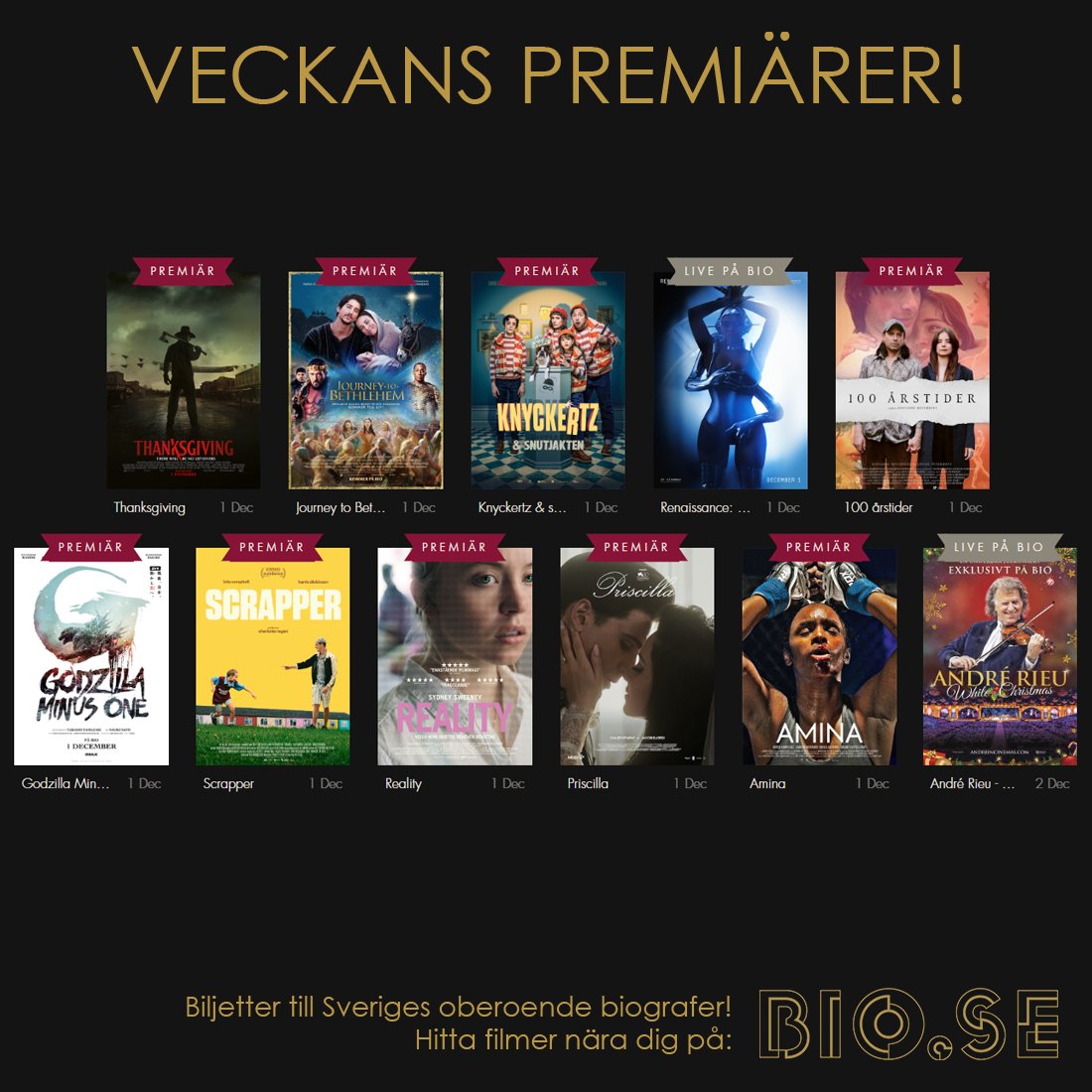 Bio_punkt_se's tweet photo. 1 december och hela 11 premiärer, wow! 🤩

#Thanksgiving #JourneyToBethlehem #KnyckertzOchSnutjakten #Renaissance #100Årstider #GodzillaMinusOne #Scrapper #Reality #Priscilla #Amina #AndreRieuWhiteChristmas #veckanspremiärer #filmtips #biopremiär #biopunktse #filmpåriktigt https://t.co/WUfd2v1mvK