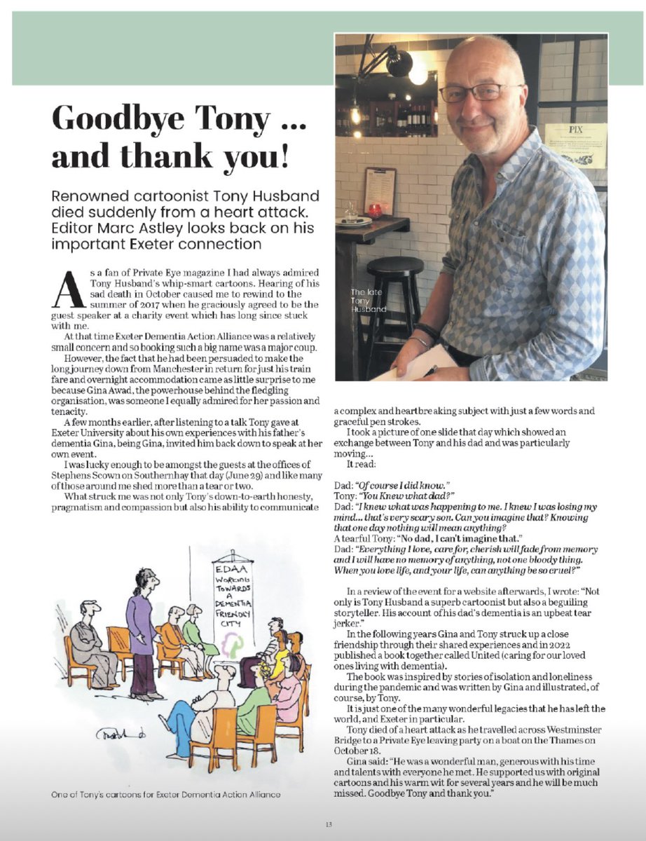 @tonyhusband1 will be shining on through his legacy and all our initiatives for dementia moving forwrd Whilst no longer physically here he is very active in our hearts minds and art What a lovely tribute piece by Marc Astley Editor of #ExeterTomorrow Thank you 💜