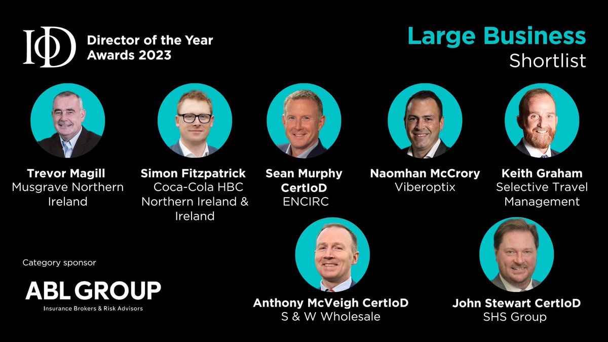 IoDNI's tweet photo. IoD & @AIB_NI #DOTYA23 are a celebration of success and leadership talent to acknowledge the excellence and professionalism we have in Northern Ireland.
Congratulations to our Director of the Year Large Business finalists!
This category is kindly sponsored by @AbbeyBondLovis https://t.co/TO8wBduUUn