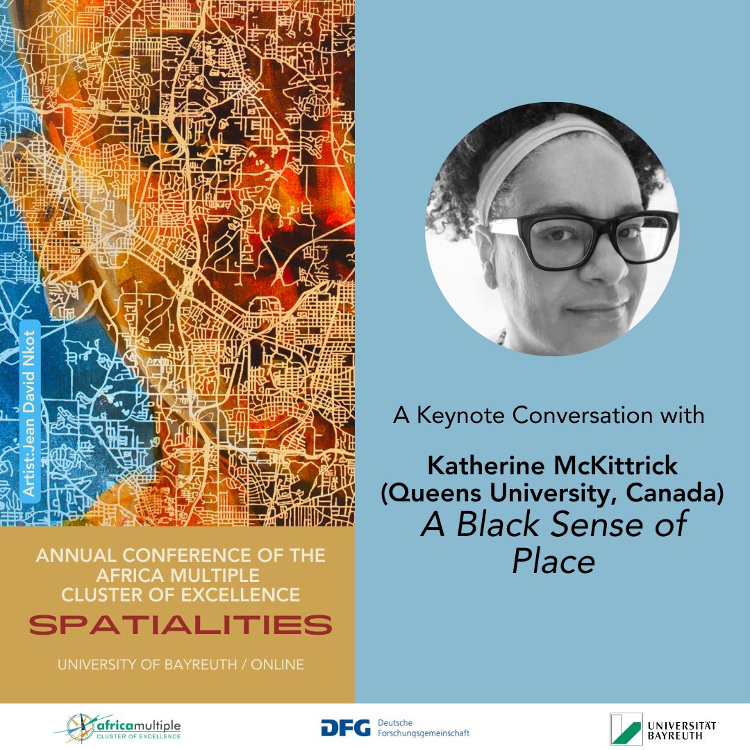 Katherine McKittrick's Keynote Conversation 'A Black Sense of Space' from the Cluster's international conference is now on our YouTube channel. africamultiple.uni-bayreuth.de/en/news/2023/2… #AfricaMultiple #clusterofexcellence #UniBayreuth #research