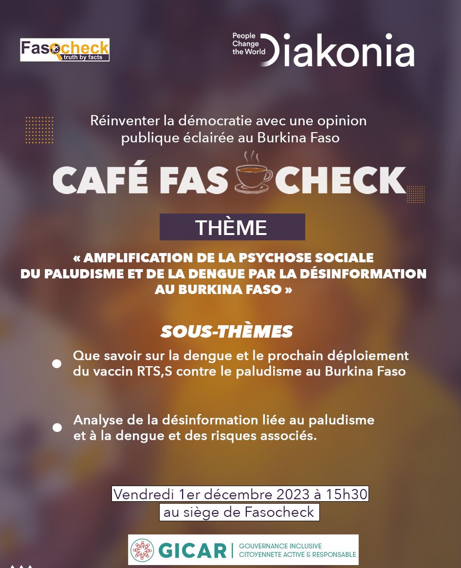 La #Desinformation  autour de la dengue crée la psychose sociale depuis août 2023. <a href="/FasoCheck/">Fasocheck</a> organise en partenariat avec <a href="/DiakoniaBF/">Diakonia Burkina Faso</a>  un café sur l' "Amplification de la psychose sociale du paludisme et de la #dengue par la désinformation au #Burkina " ce 1er décembre à 15h.