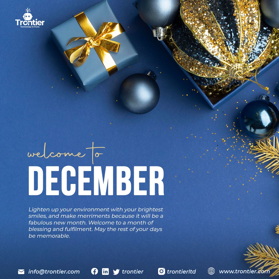 TrontierAI's tweet photo. Welcome to a December to Remember! 
We wish you the good tidings of the season. 
Happy New Month 😊 
. 
. 
#december #newmonth #trontier https://t.co/HJpME8UKd2