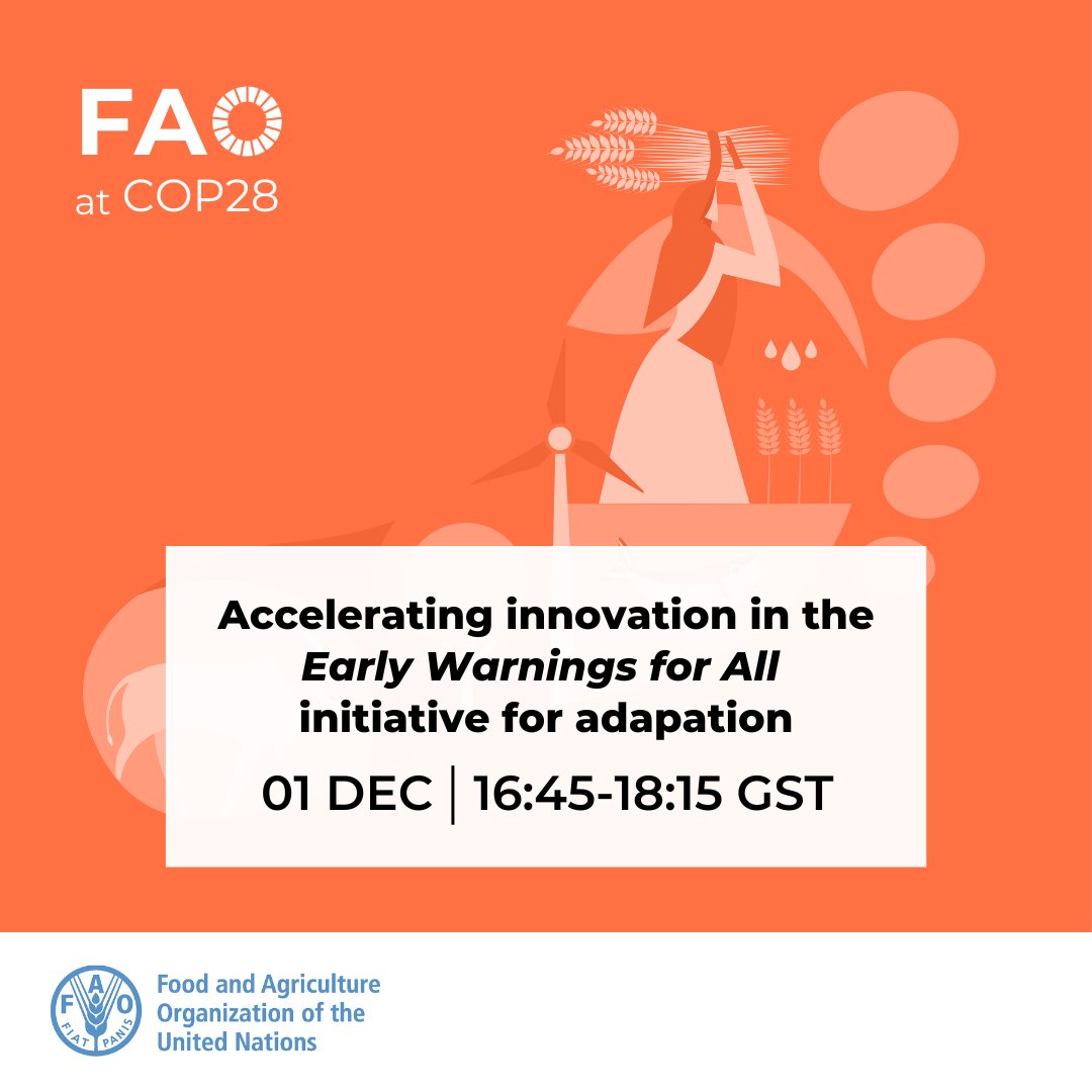 FAO in Emergencies (@faoemergencies) on Twitter photo #HappeningSoon | #COP28 event, 'Accelerating innovation in the Early Warnings for All initiative for adaptation'.
Speakers from <a href="/FAO/">Food and Agriculture Organization</a>, @VMO, <a href="/UNDRR/">UNDRR</a>, <a href="/UNOCHA/">UN Humanitarian</a>, <a href="/UNDP/">UN Development</a> and more!
🕑 16:45-18:15 GST
💻 Tune in: bit.ly/47NyRXC
#ClimateAction #HappeningSoon | #COP28 event, 'Accelerating innovation in the Early Warnings for All initiative for adaptation'.
Speakers from <a href="/FAO/">Food and Agriculture Organization</a>, @VMO, <a href="/UNDRR/">UNDRR</a>, <a href="/UNOCHA/">UN Humanitarian</a>, <a href="/UNDP/">UN Development</a> and more!
🕑 16:45-18:15 GST
💻 Tune in: bit.ly/47NyRXC
#ClimateAction