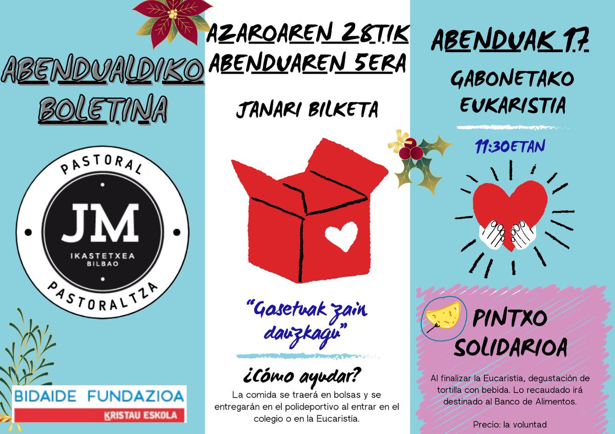 JMBikastetxea's tweet photo. 🗓️ABENDUALDIKO BOLETINA 

Animatu eta parte hartu! 🫂🎄

 #jmbilbao #diciembre #abendua #recogidadealimentos #olentzeroetamaridomingi #reyesmagos #madeinkristaueskola https://t.co/vQTv7m5qC2