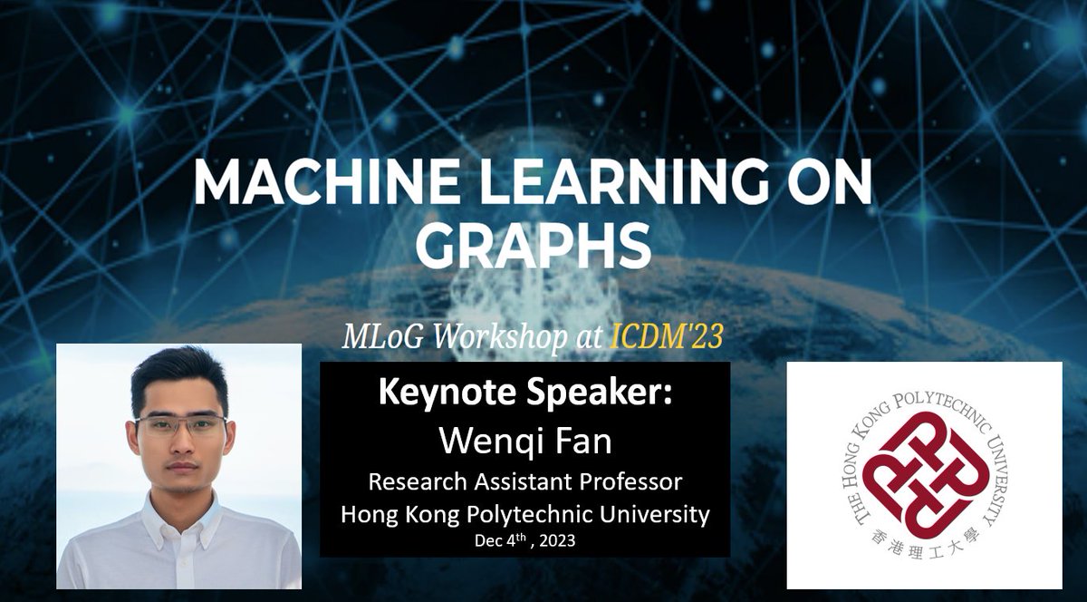 Excited to announce that Wenqi Fan of
<a href="/HongKongPolyU/">The Hong Kong Polytechnic University (PolyU)</a> will be at #ICDM23!

Date: Dec 4th, 2023
Details: mlog-workshop.github.io/icdm23
<a href="/ma_yao_/">Yao Ma</a> <a href="/TylersNetwork/">Tyler Derr</a> <a href="/YunchaoLanceLiu/">Yunchao (Lance) Liu (刘运超)</a>