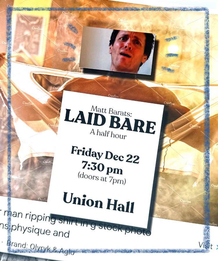 merp. i’m doing a half hour of my best jokes and bits Friday 12/22 @UnionHallNY — and you just know there will be a couple openers tbd poster art by @grahambomason ticket link: eventbrite.com/e/matt-barats-…