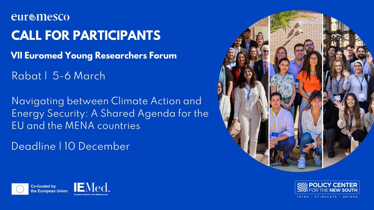 Call for Participants –  VII Euromed Young Researchers Forum, via @euromesco 

euromesco.net/news/call-for-… 

#research #ClimateAction #MENA