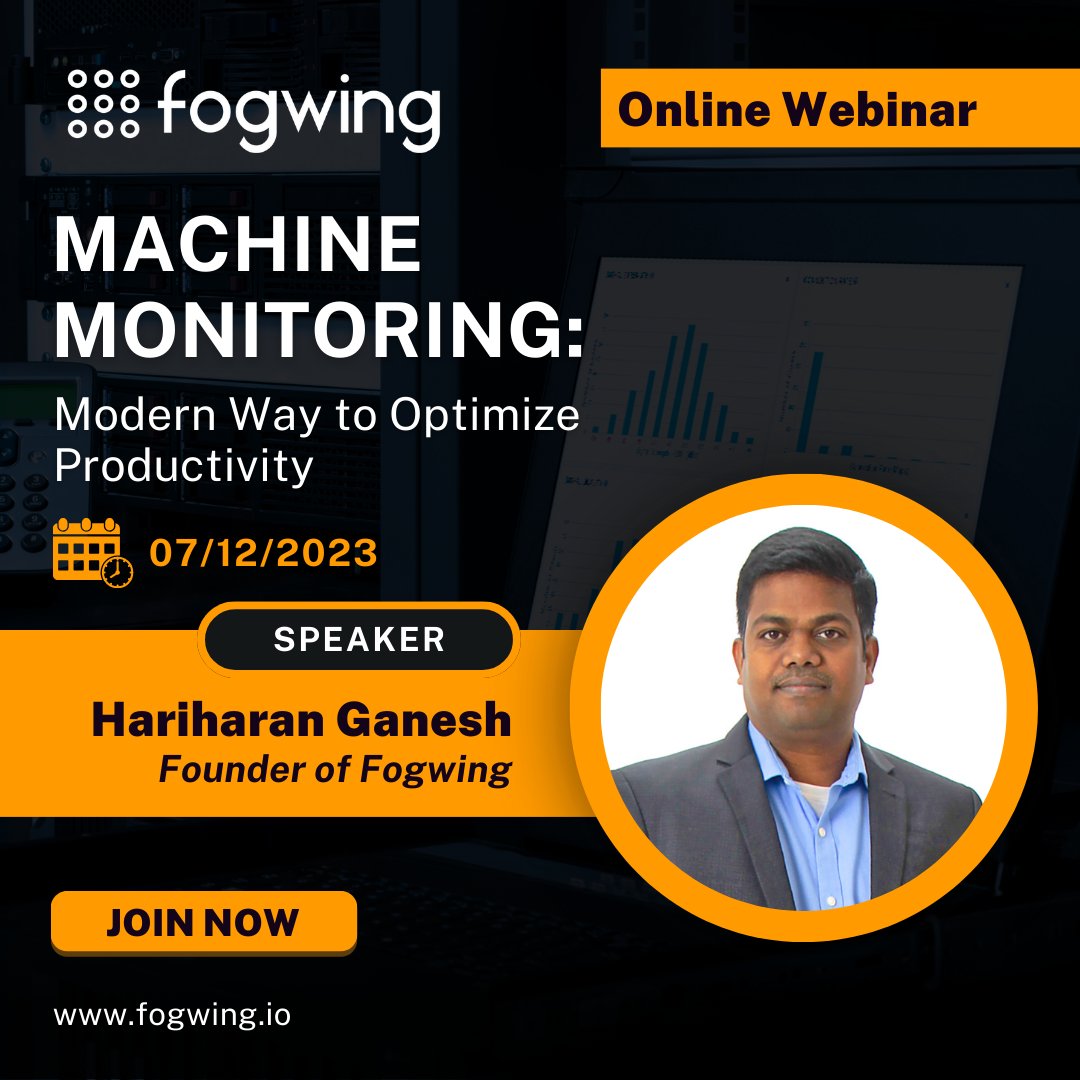 Unlock the Future of Manufacturing Excellence!

Topic : Machine Monitoring: Modern Way to Optimize Productivity
Date: Dec 7, 2023
Presenter : Hariharan Ganesh
Register Now:  lnkd.in/gyuEVP4U

#MachineMonitoring  #InnovationHub #WebinarInsights #Fogwing #ZoomWebinar