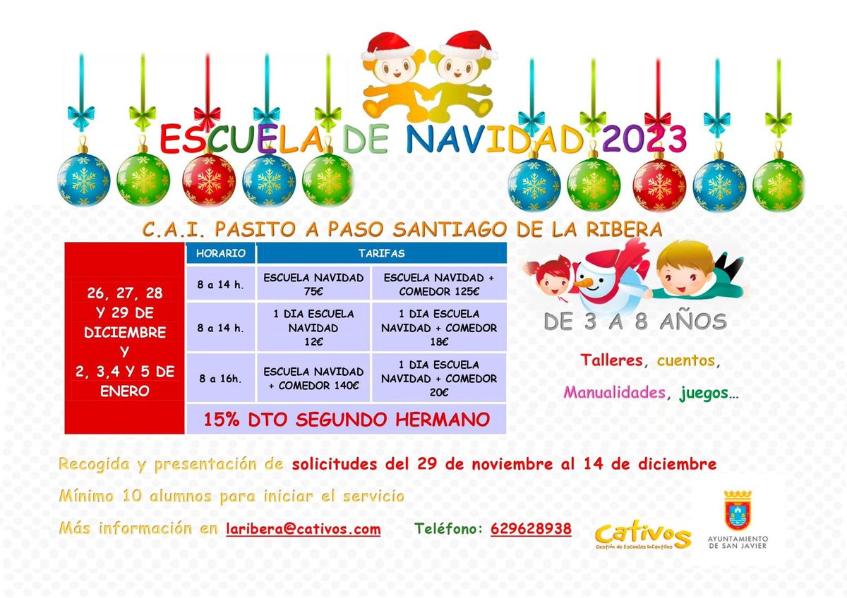 CativosEi's tweet photo. 🎅🤶🎄 En el CAI Pasito a Paso, en Santiago de la Ribera (Murcia), organizan una Escuela de Navidad!

👧🧒 Para niños y niñas de 3 a 8 años

‼️ Presenta tu solicitud hasta el 14 de diciembre

ℹ️ Más información en laribera@cativos.com o 629628938 

#Cativos #escueladenavidad https://t.co/085AMjOpGK