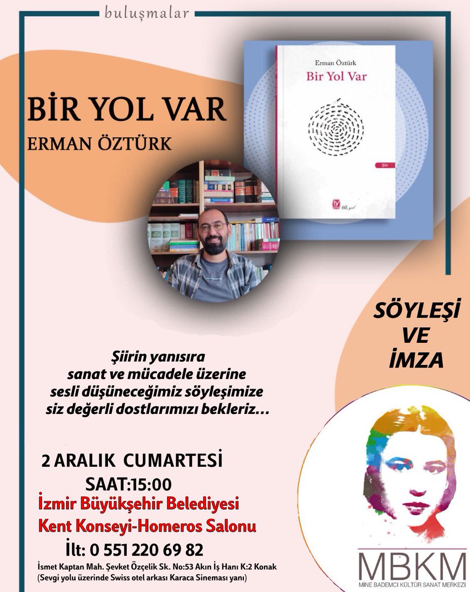 avermanozturk's tweet photo. Sanata ve hayata dair gerçekleştireceğimiz söyleşimize İzmir’li dostlarımızı bekleriz... #BirYolVar #Şiirsokakta https://t.co/3iJETDrkBF