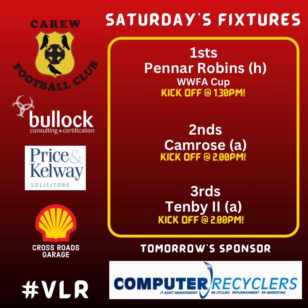 Tomorrow’s fixtures! 1sts in West Wales Cup action vs @PennarRobinsFC with the 2nds & 3rds both away from home! ⚽️ Huge thanks to @CRecyclers for sponsoring tomorrow’s matches! 👏🏼 #VLR