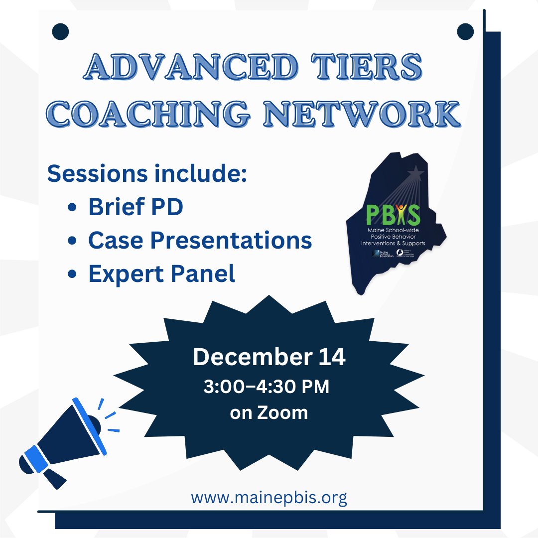 Maine_PBIS's tweet photo. Reminder! Our next Advanced Tiers Coaching Network session is coming up. If you are interested in attending and are not already on our email list, please sign up here: https://t.co/9f1a4WhXVR

We hope to see you there!

#MainePBIS
@mdoenews https://t.co/yIhXd5SOID