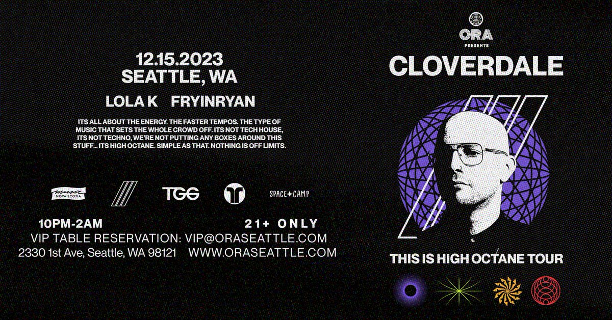 Who is ready for <a href="/ItsCloverdale/">Cloverdale</a> -This is High Octane Tour at Ora, Dec 15th??

Tickets: 
tickets.oraseattle.com/e/cloverdale-t…

#ora #oraseattle #seattle #pop #electro #progressive #tech #house #dancemusic #follow #share #nightlife
