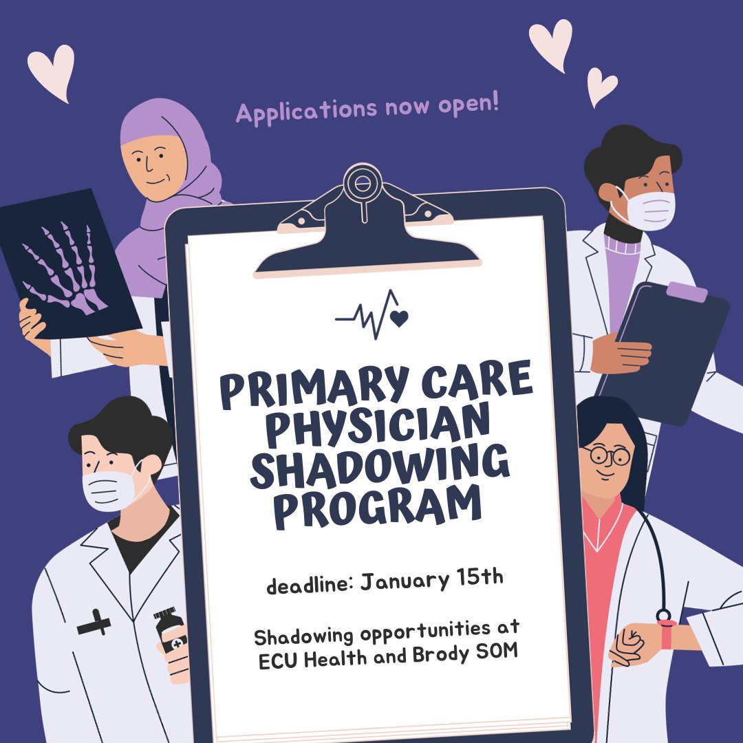 The Primary Care Physician Shadowing Program will take place after spring break, March 11 – April 19, 2024. Applicants must have a minimum 3.3 ECU gpa and have completed 60 semester hours to be considered for selection. The link to apply is in our Linktree in our Instagram Bio.