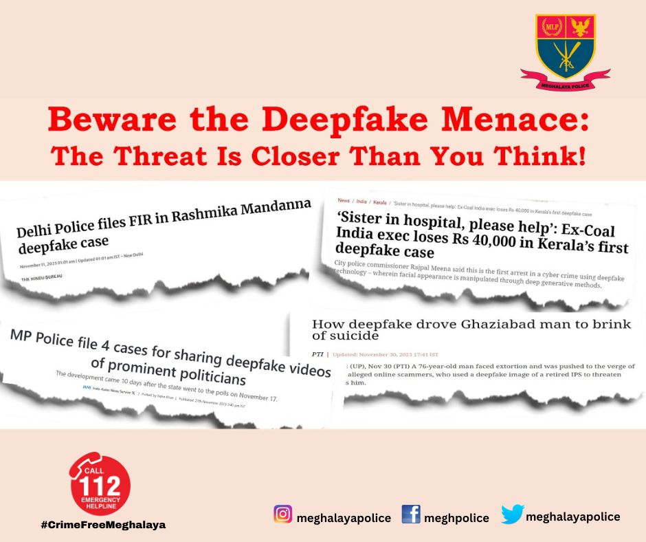 MeghalayaPolice's tweet image. Please be careful online! In an age where technology blurs reality, these cases of Deepfake are a plenty!
Stay vigilant, for soon, we could all be unwitting targets of online extensionists, trolls and manipulative influencers.
#deepfake #DeepFakeAwareness #onlineawareness