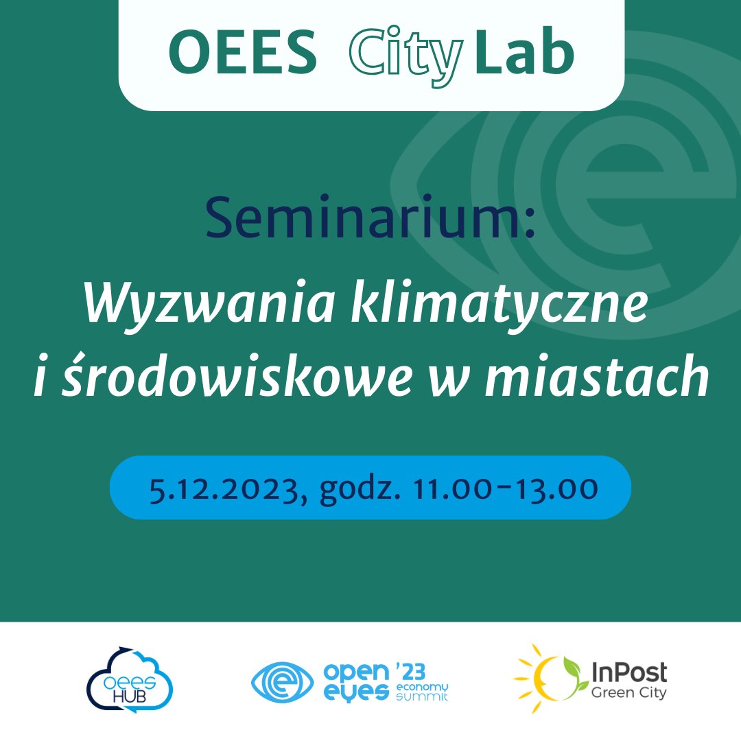 OEES_CityLab's tweet photo. Podczas 👁‍🗨 seminarium online z cyklu OEES CityLab "Wyzwania klimatyczne i środowiskowe w miastach" porozmawiamy https://t.co/8Rc535iDLI. o OZE, czystym powietrzu czy zielonych usługach. 

➡ Rejestracja: https://t.co/LBK8X0AfH6

Partnerem wydarzenia jest @InPostPL Green City. https://t.co/NKCCxXKkbj