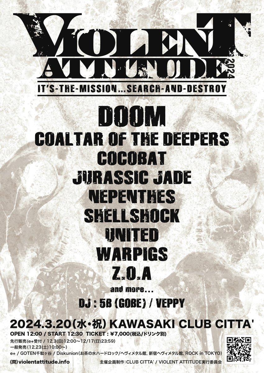 official_doom's tweet photo. チケット先行受付!!!!!

12/3（日）正午12時から受付開始。
↓
https://t.co/S6oyKJvjlL

/// VIOLENT ATTITUDE 2024 ///

DOOM / COALTAR OF THE DEEPERS / COCOBAT / JURASSIC JADE / NEPENTHES / SHELLSHOCK / UNITED / WARPIGS / Z.O.A

CLUB CITTA' https://t.co/8hUKvm2eCN