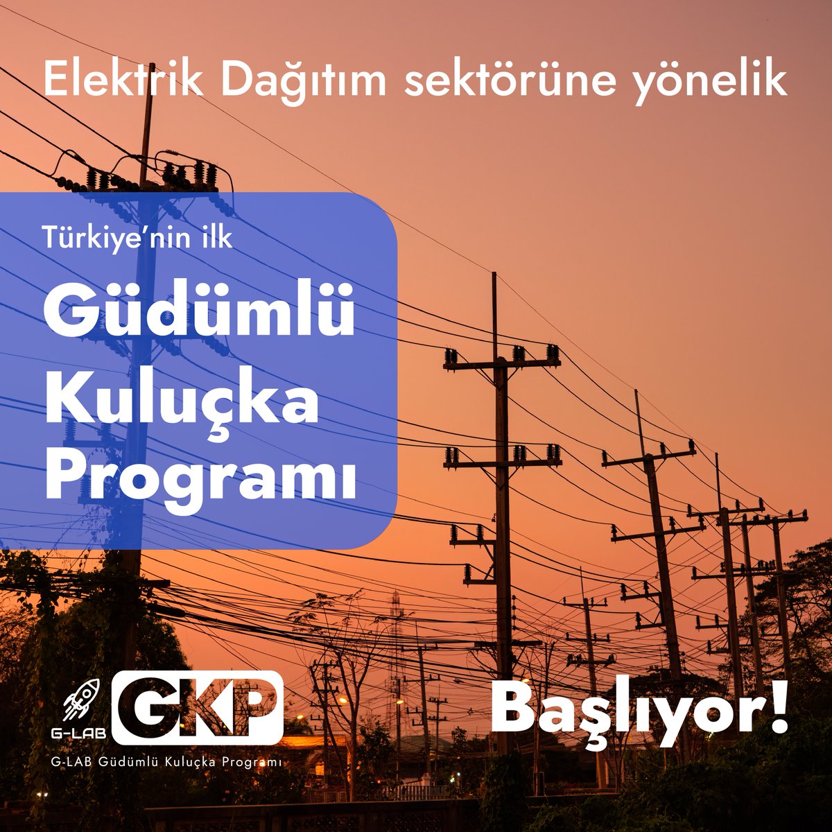 Türkiye’nin ilk Elektrik Dağıtım Sektörü Odaklı Güdümlü Kuluçka Merkezinde Yerinizi Alın.

Başvuru ve detaylar için;
glabkulucka.com

#izmirbilimpark
#üretimedayalıteknopark
#elektrikdağıtım
#GLAB
#güdümlükuluçkaprogramı
#girişimcilik
#HayatİçinEnerji
#GDZelektrik