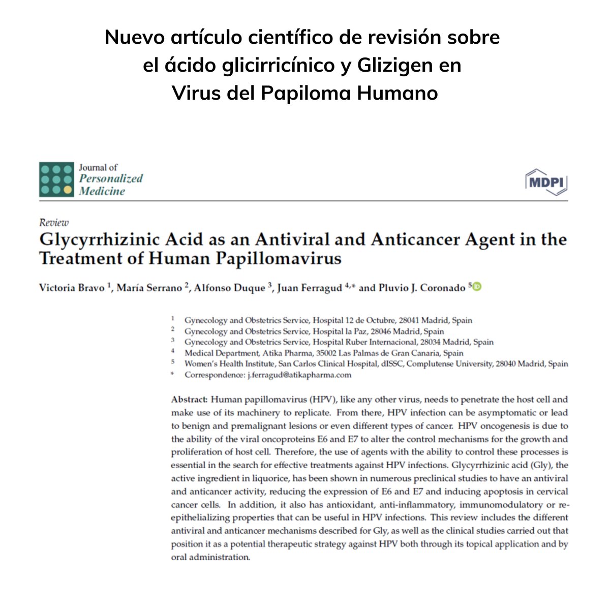 AtikaPharma's tweet photo. 📚Publicado nuevo artículo de revisión sobre el #ácidoglicirricínico y #Glizigen como agente antiviral y anticancerígeno para el tratamiento del Virus del Papiloma Humano #VPH.

💡Pueden consultar el estudio completo en https://t.co/hAERgNRqNi https://t.co/EL62q62tiY