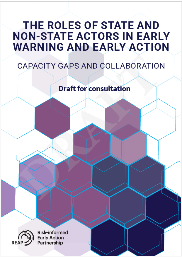 If you are interested in the Roles of State and Non-State Actors in Early Warning and Early Action, then please download and review our draft publication: early-action-reap.org/launch-new-rea…
🗓️Consultation is open until January 19, 2024, see the survey link via the website.