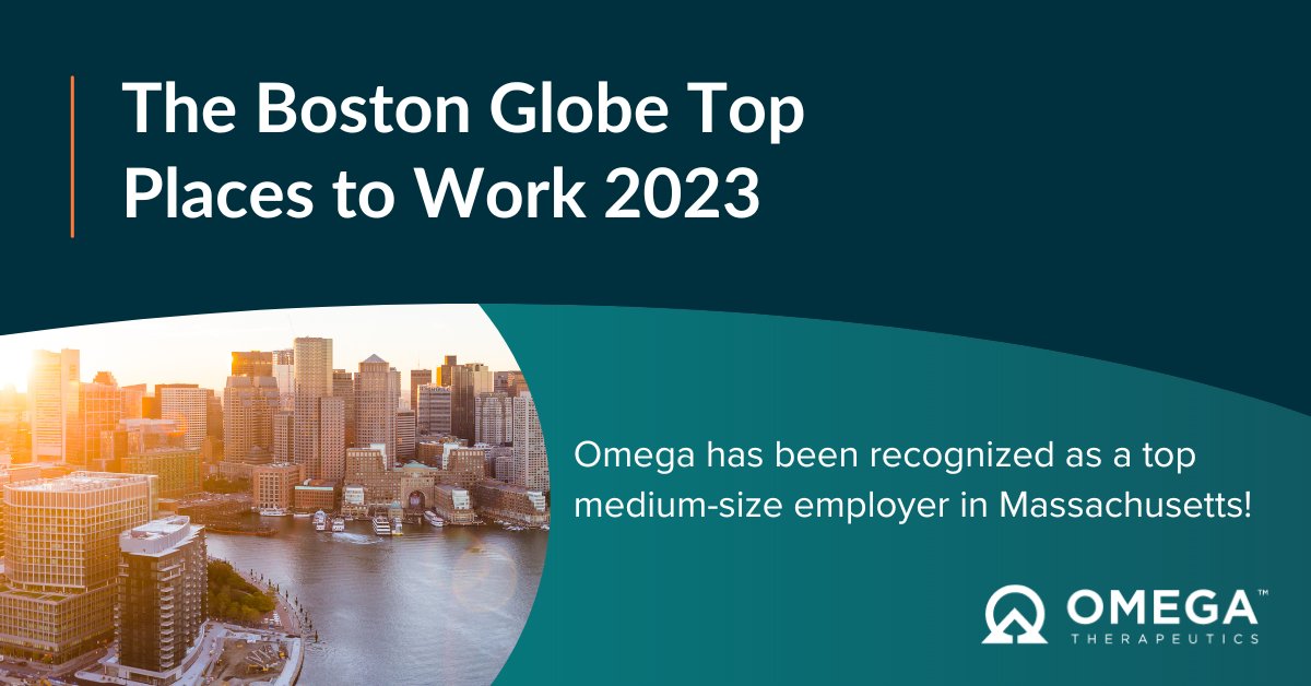 OmegaTX's tweet photo. Omega has been named a Top Place to Work by @BostonGlobe! We are immensely proud of our team of #Omegans and their steadfast dedication to developing programmable epigenomic mRNA medicines and advancing scientific innovations. More here: https://t.co/8jkeWx0zcO #workboston https://t.co/BN3OJOyTJ3