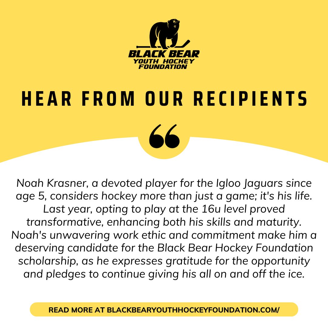🌟 Meet Noah Krasner, a shining star from the Igloo Jaguars and one of our proud scholarship recipients! 🏒✨ Dive into his incredible journey and learn how your support is shaping the future of young athletes. 🤝 

blackbearyouthhockeyfoundation.com/donate/