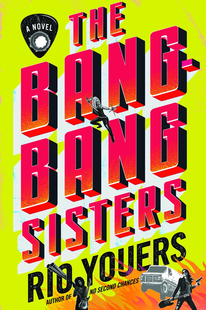 THE BANG-BANG SISTERS is my most explosive novel to date. Three sisters (who are secretly vigilantes) in a rock band, traveling the country in their beaten-up tour van, taking out bad guys along the way. Blood, bullets, and rock and roll ... coming July 16 from @WmMorrowBooks.