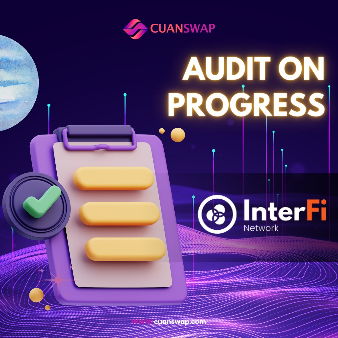 cuanswap_'s tweet photo. 🛡️ Exciting news! Cuanswap is undergoing a thorough security audit by InterFi to ensure maximum safety and reliability for our users. Stay tuned for updates as we prioritize your asset security! 🔒 
#Cuanswap #SecurityFirst #InterFiAudit https://t.co/1QuGI9iIWH