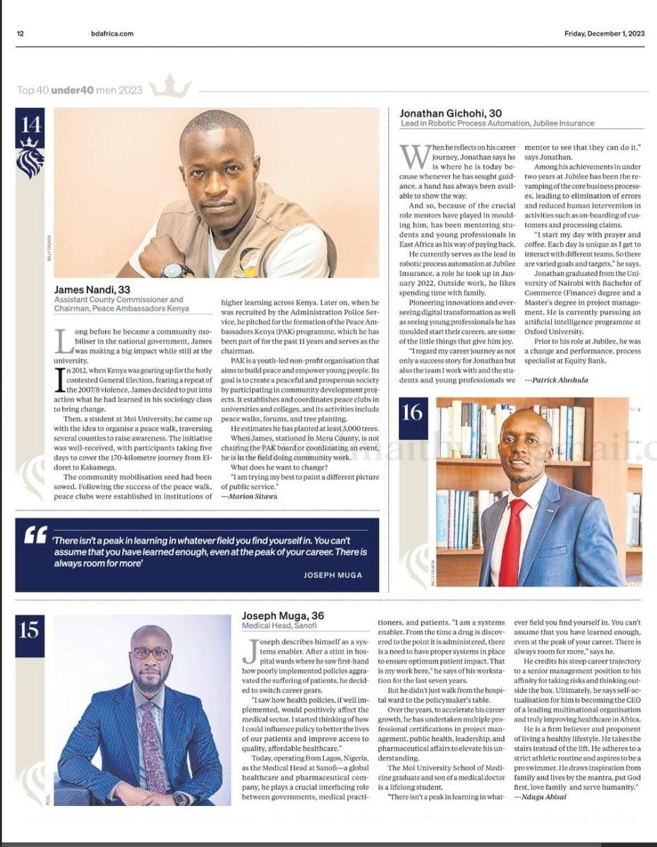 I am thrilled to celebrate the achievements of  James Nandi, Joseph Muga and Jonathan Gichohi who have been recognized in Business Daily's Top 40 Under 40 list. Your success is an inspiration to many. #Top40Under40KE Top 40 Under 40 Men.
