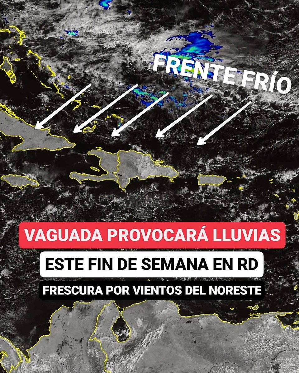 JeanSuriel's tweet photo. 🔴TOMEN NOTA🔴
Este fin de semana, podrían desarrollarse algunos períodos lluviosos en República Dominicana debido a la cercanía de una vaguada y a los vientos del noreste, procedentes del océano Atlántico.

⚠️Actualmente se encuentra al norte del Caribe el sistema frontal número 10, el cual empezará a debilitarse esta tarde sin llegar directamente al territorio dominicano.

⚠️Desde hoy aumentará la entrada de la nubosidad y las lluvias dispersas por la incursión de los vientos del noreste y el debilitamiento del frente frío, que dejará una vaguada al noreste del país.

🔵La BUENA NOTICIA es que las temperaturas se refrescarán aún más durante este fin de semana: los vientos empujarán hasta RD la masa de aire fría ubicada al norte de la región.

⚠️Para este sábado, las lluvias moderadas estarán concentradas en el noreste, norte, sureste, sur y Cordillera Central; mientras que el domingo se registrará un aumento de las lluvias al final de la tarde en el litoral caribeño.

⚠️El lunes no se esperan precipitaciones de importancia en República Dominicana por el alejamiento de la vaguada.

✅️ https://t.co/WlQFg167bk 
➡️ @AgendaClimatica 
▶️ https://t.co/OBEFwksFsW