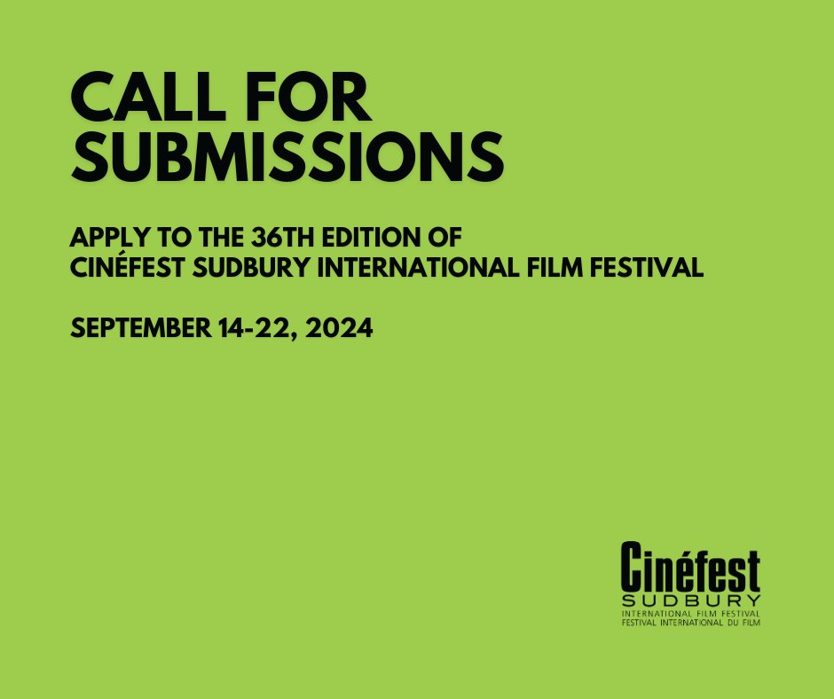ATTENTION FILMMAKERS!🎥 We are now accepting film submissions for our 36th edition (September 14-22, 2024), including narrative and documentary features, mid-length films, and short films. Visit filmfreeway.com/cinefestsudbury for important dates, awards details, and more!