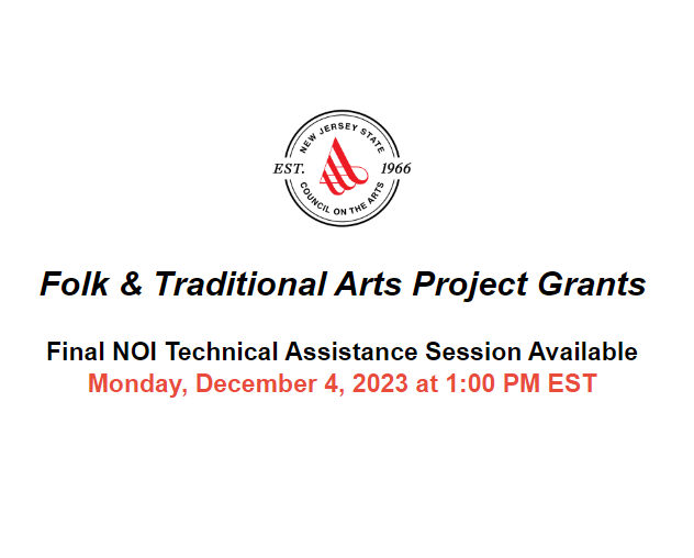 Funding for Folk & Traditional Artists! Final NOI Technical Assistance Session Available Monday, December 4, 2023 at 1:00 PM EST Learn more and register here: conta.cc/3GugvyQ #FolkArt #NJFolkArts #NJarts