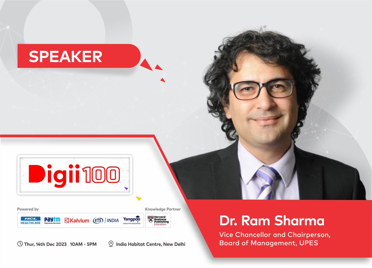 digii__official's tweet photo. Glad to share that Dr. Ram Sharma, Vice Chancellor and Chairperson, Board of Management at UPES will be an esteemed speaker at the prestigious Digii100 Summit!

If you are a Digital-first Institution, secure your spot now! >> https://t.co/k5fulh8fkq

#Digii100 #Digii100summit https://t.co/AsFgijA80O