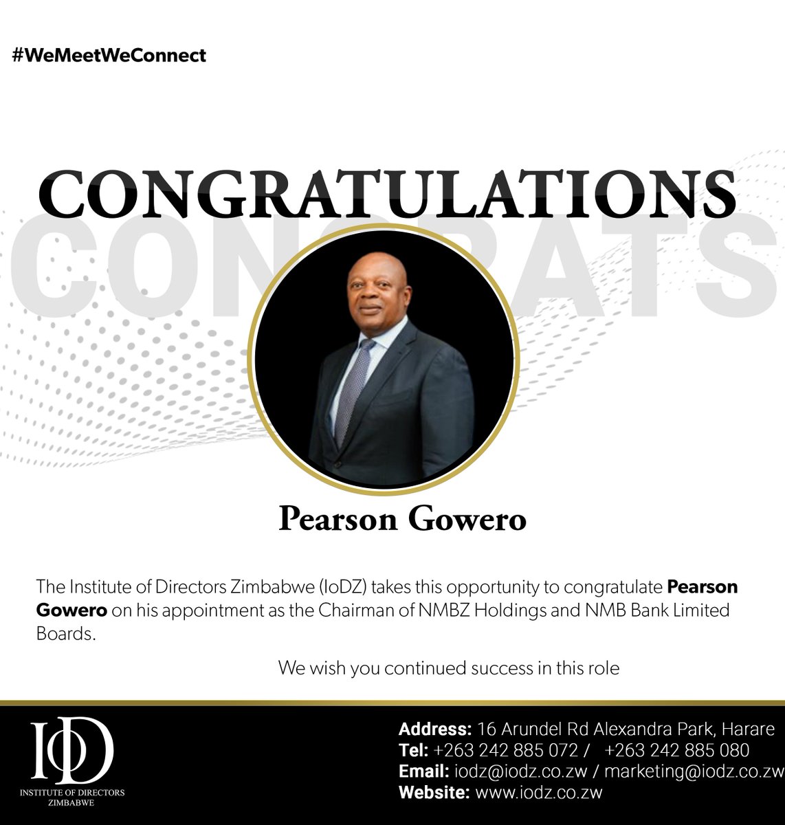 Congratulations to Mr Pearson Gowero on his recent appointment as the Chairman of the NMBZ Holdings and NMB Bank Limited Boards! We wish him continued success in his new role #leadership #appointment #boardofdirectors #wemeetweconnect